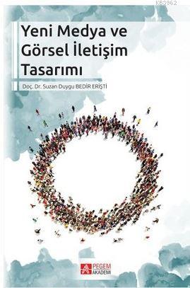 Yeni Medya ve Görsel İletişim Tasarımı - Suzan Duygu | Yeni ve İkinci 