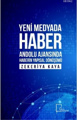 Yeni Medyada Haber - Zekeriya Kaya | Yeni ve İkinci El Ucuz Kitabın Ad