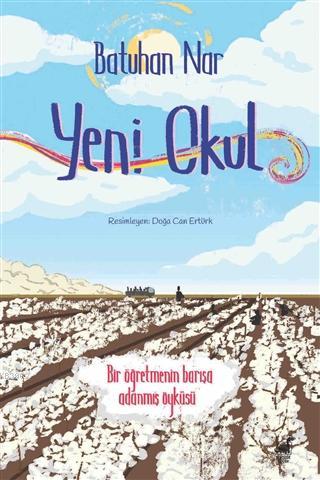 Yeni Okul - Batuhan Nar | Yeni ve İkinci El Ucuz Kitabın Adresi