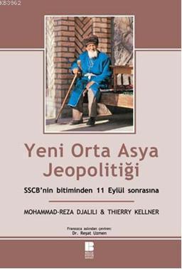 Yeni Orta Asya Jeopolitiği - Thierry Kellner | Yeni ve İkinci El Ucuz 