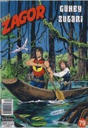 Yeni Zagor Sayı:79 Güney Suları - Gallieno Ferri | Yeni ve İkinci El U