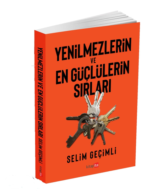 Yenilmezlerin Ve En Güçlülerin Sırları - Selim Geçimli | Yeni ve İkinc