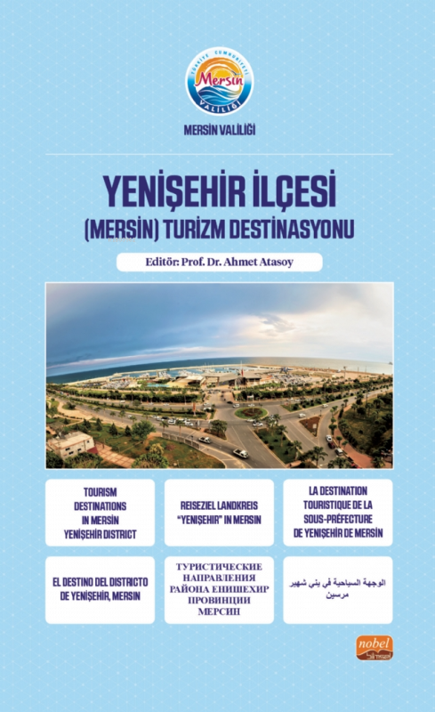 Yenişehir İlçesi (Mersin) Turizm Destinasyonu - Ahmet Atasoy | Yeni ve