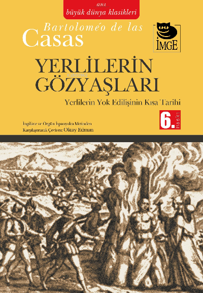 Yerlilerin Gözyaşları - Yerlilerin Yok Edilişinin Kısa Tarihi - Bartol