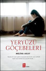 Yeryüzü Göçebeleri - Melina Akay | Yeni ve İkinci El Ucuz Kitabın Adre