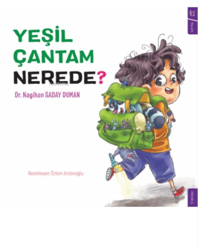 Yeşil Çantam Nerede ? - Nagihan Saday Duman | Yeni ve İkinci El Ucuz K