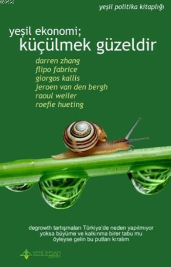 Yeşil Ekonomi; Küçülmek Güzeldir - Darren Zhang- | Yeni ve İkinci El U