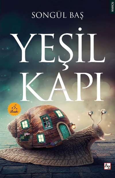 Yeşil Kapı - Songül Baş | Yeni ve İkinci El Ucuz Kitabın Adresi