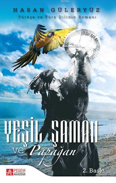 Yeşil Saman ve Papağan - Hasan Güleryüz | Yeni ve İkinci El Ucuz Kitab