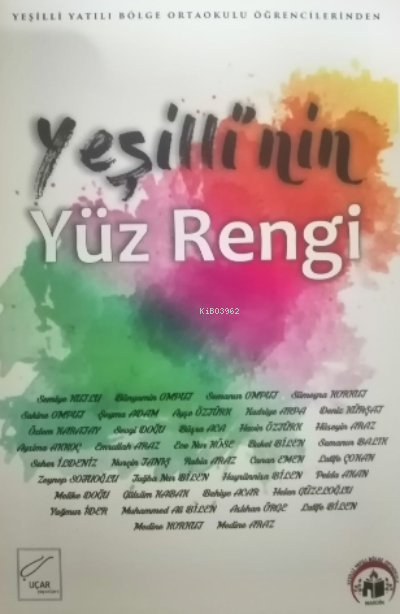 Yeşilli'nin Yüz Rengi - Bünyamin Bilen | Yeni ve İkinci El Ucuz Kitabı