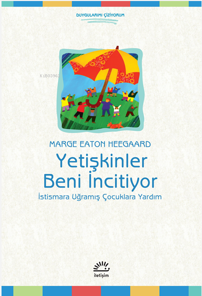 Yetişkinler Beni İncitiyor - Marge Eaton Heegaard | Yeni ve İkinci El 