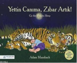 Yettin Canıma Zıbar Artık - Adam Mansbach | Yeni ve İkinci El Ucuz Kit