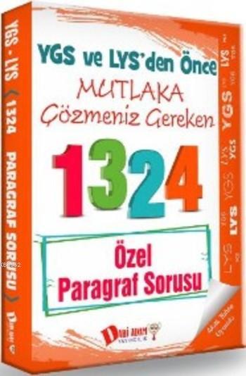 YGS ve LYS'den Önce Mutlaka Çözmeniz Gereken 1324 Özel Paragraf Sorusu