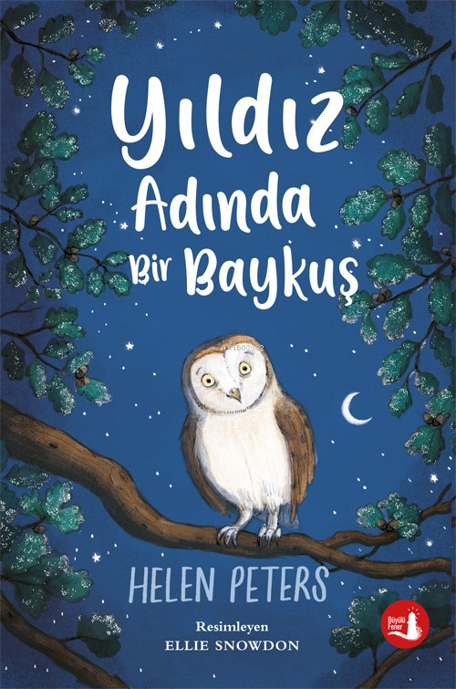 Yıldız Adında Bir Baykuş - Helen Peters | Yeni ve İkinci El Ucuz Kitab