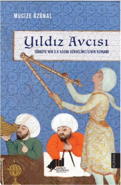 Yıldız Avcısı - Mucize Özünal | Yeni ve İkinci El Ucuz Kitabın Adresi