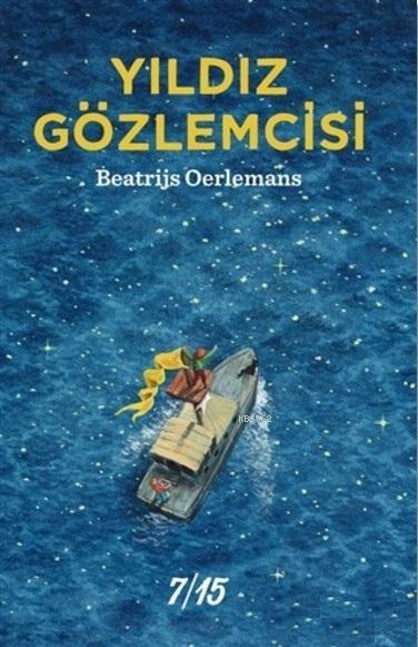 Yıldız Gözlemcisi - Beatrijs Oerlemans | Yeni ve İkinci El Ucuz Kitabı