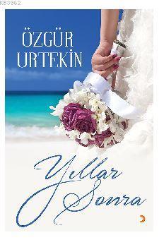 Yıllar Sonra - Özgür Urtekin | Yeni ve İkinci El Ucuz Kitabın Adresi