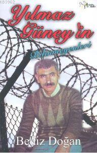 Yılmaz Güney'in Bilinmeyenleri - Bediz Doğan | Yeni ve İkinci El Ucuz 