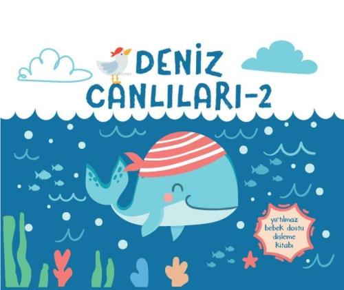 Yırtılmaz Kitap: Deniz Canlıları 2 - Müşen Davarcı | Yeni ve İkinci El