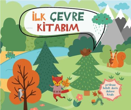 Yırtılmaz Kitap: İlk Çevre Kitabım - Müşen Davarcı | Yeni ve İkinci El