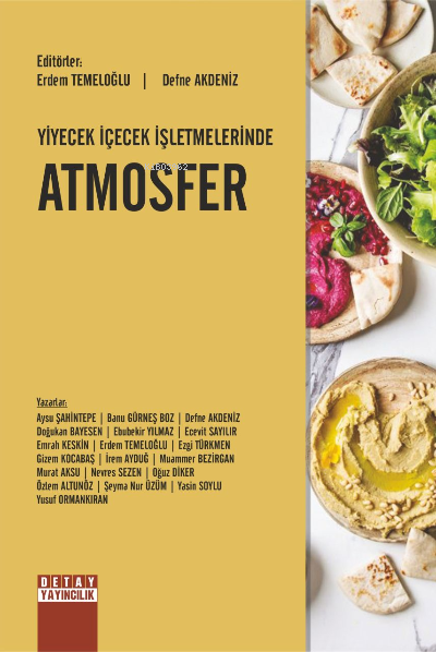 Yiyecek İçecek İşletmelerinde Atmosfer - Erdem Temeloğlu | Yeni ve İki