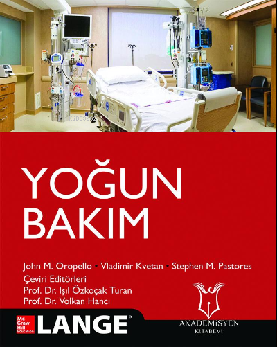 Yoğun Bakım - John M. Oropello | Yeni ve İkinci El Ucuz Kitabın Adresi