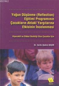 Yoğun Düşünme (reflection) Eğitimi Programının Çocukların... - Zarife 