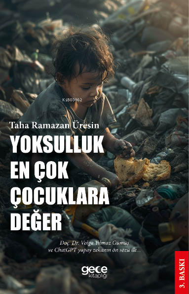 Yoksulluk En Çok Çocuklara Değer - Taha Ramazan Üresin | Yeni ve İkinc