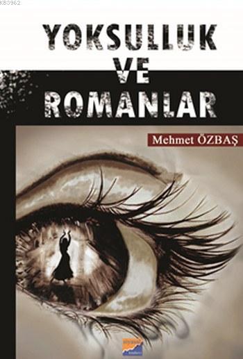 Yoksulluk ve Romanlar - Mehmet Özbaş | Yeni ve İkinci El Ucuz Kitabın 