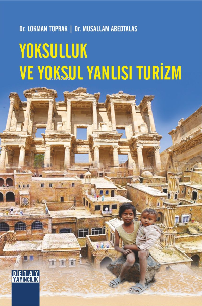 Yoksulluk ve Yoksul Yanlısı Turizm - Lokman Toprak | Yeni ve İkinci El