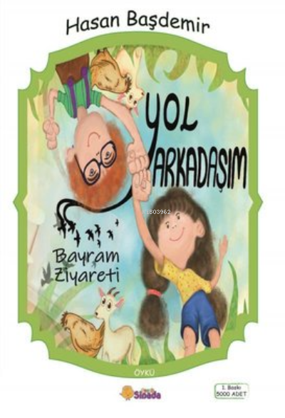 Yol Arkadaşım - Bayram Ziyareti - Hasan Başdemir | Yeni ve İkinci El U