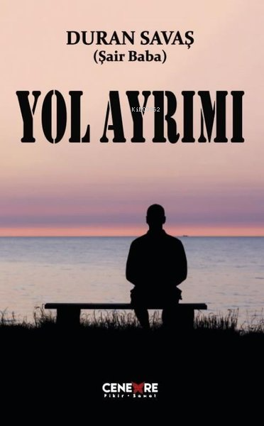 Yol Ayrımı - Duran Savaş | Yeni ve İkinci El Ucuz Kitabın Adresi