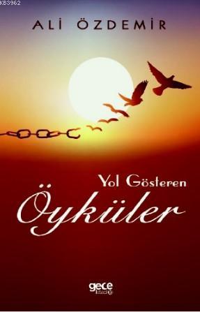 Yol Gösteren Öyküler - Ali Özdemir | Yeni ve İkinci El Ucuz Kitabın Ad