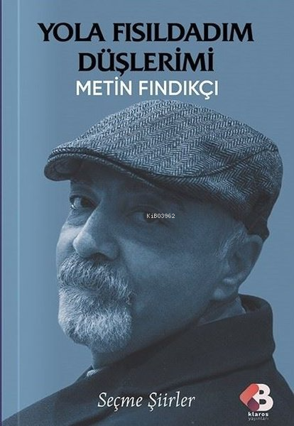 Yola Fısıldadım Düşlerimi - Metin Fındıkçı | Yeni ve İkinci El Ucuz Ki