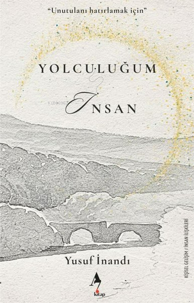 Yolculuğum İnsan - Yusuf İnandı | Yeni ve İkinci El Ucuz Kitabın Adres