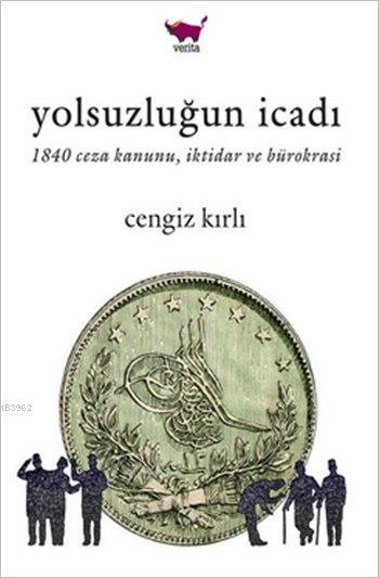 Yolsuzluğun İcadı - Cengiz Kırlı | Yeni ve İkinci El Ucuz Kitabın Adre