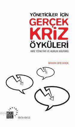 Gerçek Kriz Öyküleri - İbrahim Zeyd Gerçik | Yeni ve İkinci El Ucuz Ki