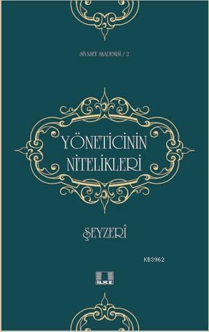 Yöneticinin Nitelikleri - Şeyzerî | Yeni ve İkinci El Ucuz Kitabın Adr