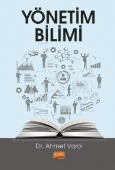 Yönetim Bilimi - Ahmet Varol | Yeni ve İkinci El Ucuz Kitabın Adresi