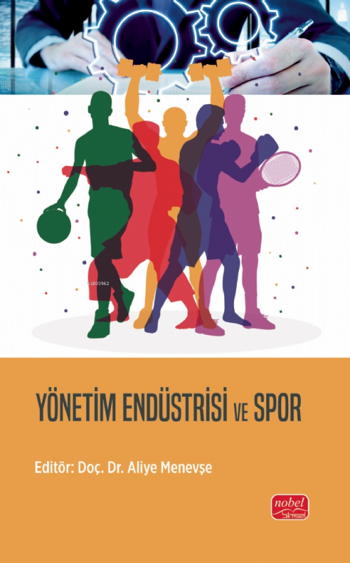 Yönetim Endüstrisi ve Spor - Aliye Menevşe | Yeni ve İkinci El Ucuz Ki