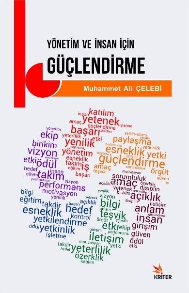 Yönetim ve İnsan İçin Güçlendirme - Muhammet Ali Çelebi | Yeni ve İkin