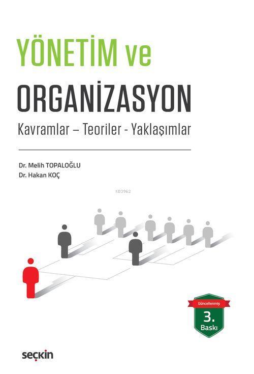 Yönetim ve Organizasyon - Melih Topaloğlu | Yeni ve İkinci El Ucuz Kit