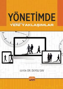 Yönetimde Yeni Yaklaşımlar - Duygu Sav | Yeni ve İkinci El Ucuz Kitabı