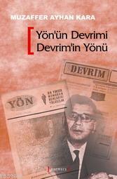 Yön'ün Devrimi Devrim'in Yönü - Muzaffer Ayhan Kara | Yeni ve İkinci E