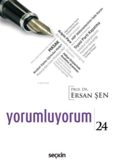 Yorumluyorum – 24 - Ersan Şen | Yeni ve İkinci El Ucuz Kitabın Adresi