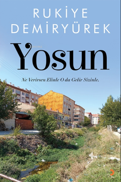 Yosun - Rukiye Demiryürek | Yeni ve İkinci El Ucuz Kitabın Adresi