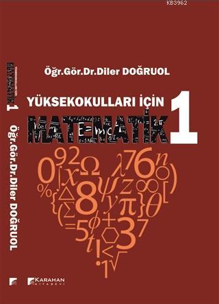 Yüksekokulları İçin Matematik 1 - Diler Doğruol | Yeni ve İkinci El Uc