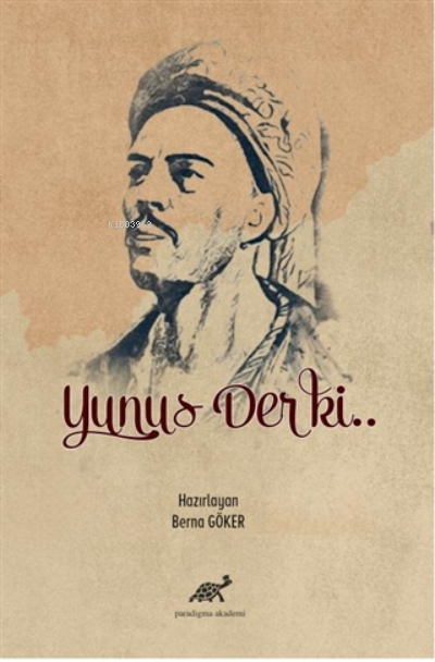 Yunus Der ki.. - Berna Göker | Yeni ve İkinci El Ucuz Kitabın Adresi