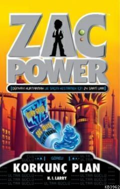 Zac Power 19 - Korkunç Plan - H. I. Larry | Yeni ve İkinci El Ucuz Kit