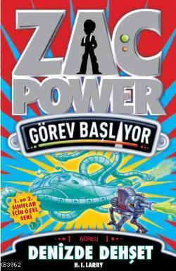 Zac Power Görev Başlıyor - H. I. Larry | Yeni ve İkinci El Ucuz Kitabı